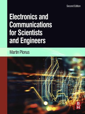 cover image of Electronics and Communications for Scientists and Engineers